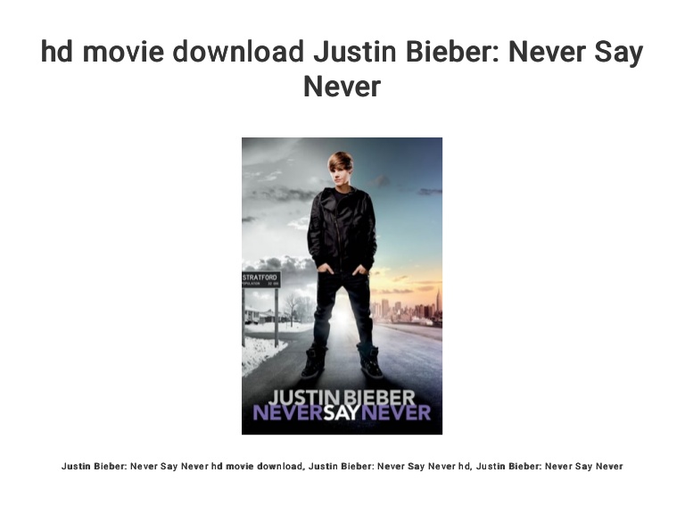 Justin Bieber Movie Download